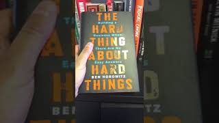 The Hard Thing About Hard Things by Ben Horowitz