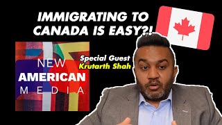 Immigrating to Canada is EASY?! - Krutarth Shah - NAM S3 Ep. 2