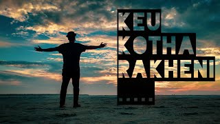 Keu Kotha Rakheni-Minar Rahman । কেউ কথা রাখে নি। Music Video ।Salman Chowdhury । SalmanHood।