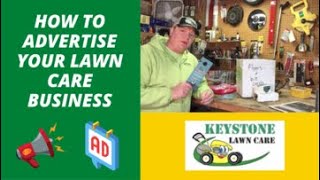 How to Advertise in Lawn Mowing When You Are First Starting Out