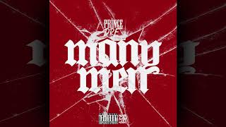 Prince Dre - Many Men #MunnaMixMonday