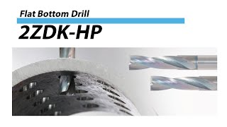 Flat Bottom Drill 2ZDK HP