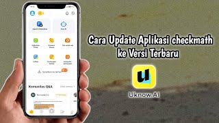 Cara Update Aplikasi checkmath ke Versi Terbaru