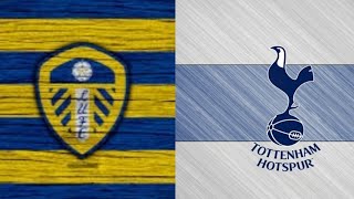 LEEDS UNITED VS TOTTENHAM HOTSPUR | BGM STATUS | PREMIER  LEAGUE