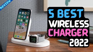 Best Wireless Charger of 2022 | The 5 Best Wireless Chargers Review