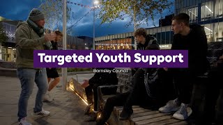 Barnsley Council's Targeted Youth Support