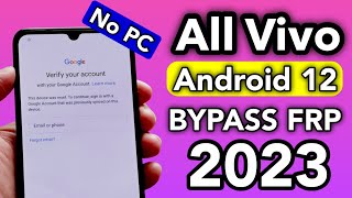 All Vivo Android 12 FRP Bypass Method 2023 | Vivo Y02S Unlock Google Lock |