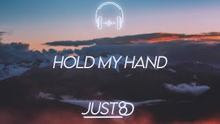 Lady Gaga - Hold My Hand (8D Audio)