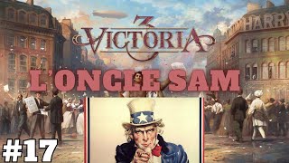 VICTORIA 3 [FR] LET'S PLAY #17 L'ONCLE SAM. LA GUERRE DU CAOUTCHOUC