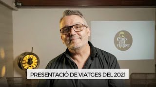 Presentació de viatges 2021