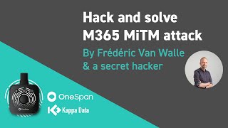 Hack and solve M365 MiTM attack? | Kappa Data