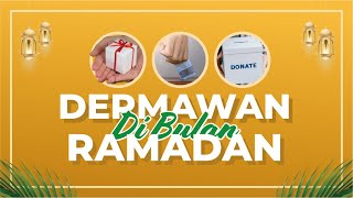 Makna "DERMAWAN" di Bulan Ramadan | Ust. Muh. Yusran Anshar, Lc., M.A.,Ph.D.