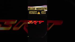 Dodge SRT Hellcat waives the caution be like.... #hellcat #srt #pov #comedy