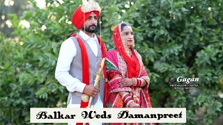 Best Wedding Highlight 2024 ll Balkar & Damanpreet ll Gagan 9464706562 #wedding #youtube