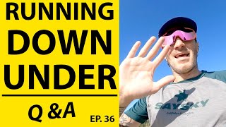 RUNNING DOWN UNDER (Episode Two)