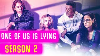 One of Us is Lying Season 2 renewed by Peacock – Release Date and Returning Cast