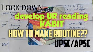 HOW TO MAKE ROUTINE?|| UPSC/APSC ASPIRANTS|| DEVELOP UR READING HABIT