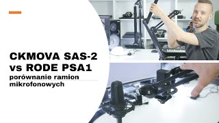 CKMOVA SAS 2 vs RODE PSA1