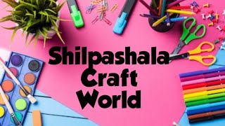 Shilpashala Craft World