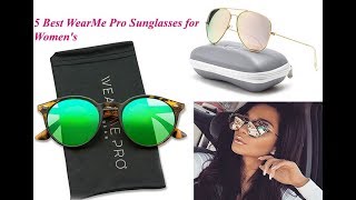 Top 5 Best WearMe Pro Sunglasses for Women's