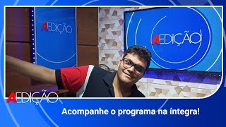 Assista o 'A Edição' deste sábado [28/09/2024] - #AEdição