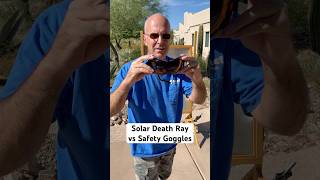 Solar Death Ray vs Safety Goggles #experiment #safety #solar