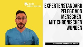 Expertenstandard Pflege von Menschen mit chronische Wunden