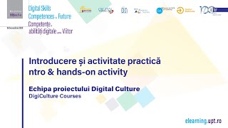 Echipa proiectului Digital Culture