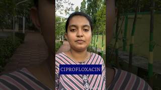 CIPROFLOXACIN tablet - பற்றி அறிவோம்