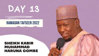 Day 13: Tafsirin Ramadan 2022 Na Sheikh Kabir Muhammad Haruna Gombe