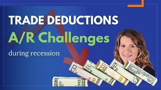 Trade Deductions and Chargebacks during Recession | Mitigate A/R Challenges | Survey Insights