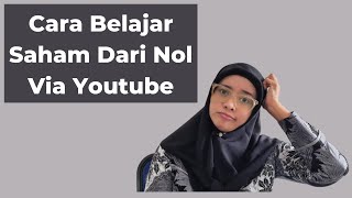 Cara Belajar Saham Dari Nol Melalui Youtube