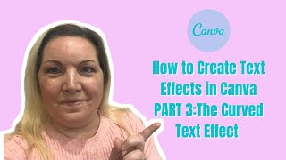 How to Create Text Effects in Canva PART 3: The Curved Text Effect