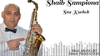 Shaib Sampiona - Sax Kuchek 2021 (Live Sound)