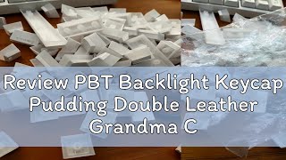 Review PBT Backlight Keycap Pudding Double Leather Grandma Cute For Mechanical Keyboard Keycaps