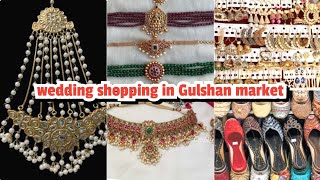 Wedding shopping in Gulshan market Bazar |Snober khan|