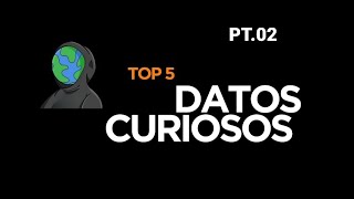 5 Datos curiosos que te sorprenderán 🦝 | pt.2