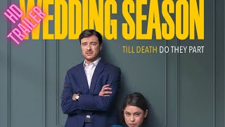 Wedding Season | Official Series Trailer | Starring Rosa Salazar 2022