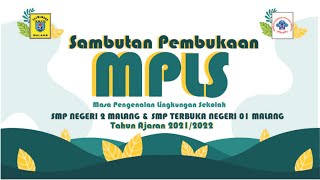 PEMBUKAAN MPLS DARING TAHUN AJARAN  2021/2022