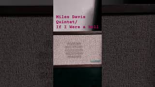 Miles Davis Quintet / If I Were a Bell                                 #jazz #trumpet #milesdavis