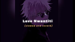 Love Nwantiti (Slowed + Reverb)|| Love Nwantiti Tiktok version remix|| Bass booster|| Nostalgia