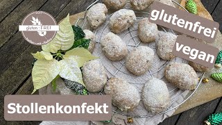 Stollenkonfekt / Ministollen / Christstollen / Marzipanstollen / vegan/ glutenfrei backen mit Nadine