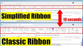 Switch from Simplified Ribbon to Classic Ribbon & vice versa Outlook