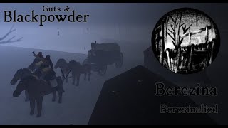 Guts & Blackpowder "Berezina" Holdout Ending ("Beresinalied" Badge)