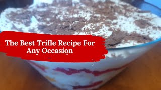 The Best Trifle Recipe For Any Occasion