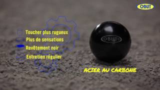 Bien choisir sa boule de pétanque Obut - l'intégrale