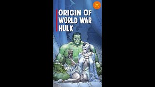 Origin of World War Hulk | Who is World War Hulk Explained Hindi | #worldwarhulk  #marvel #shorts