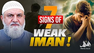 7 SIGNS OF WEAK FAITH REVEALED! | Ustadh Mohamad Baajour