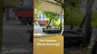 Hot Potatoes (Panas Kentang2) #bososuroboyoan #bosojowoetanan