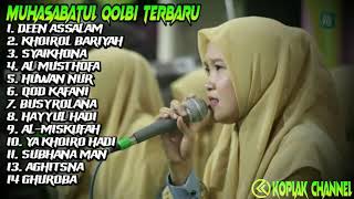 Muhasabatul Qolbi Terbaru 2020 || Full Album